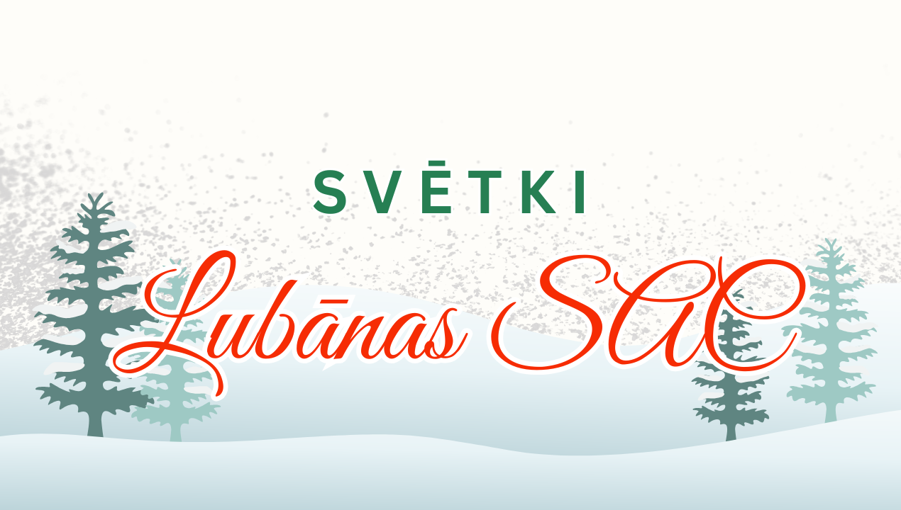 Svētki Lubānas SAC!