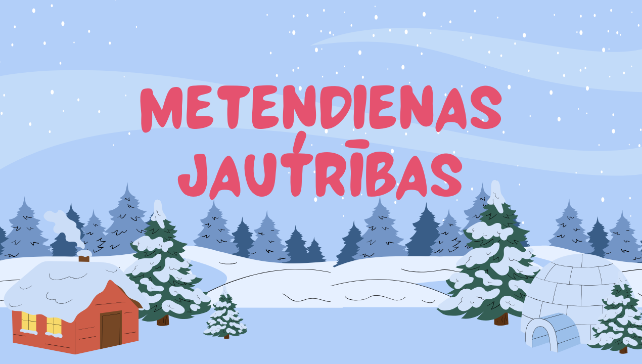 Meteņdienas jautrības