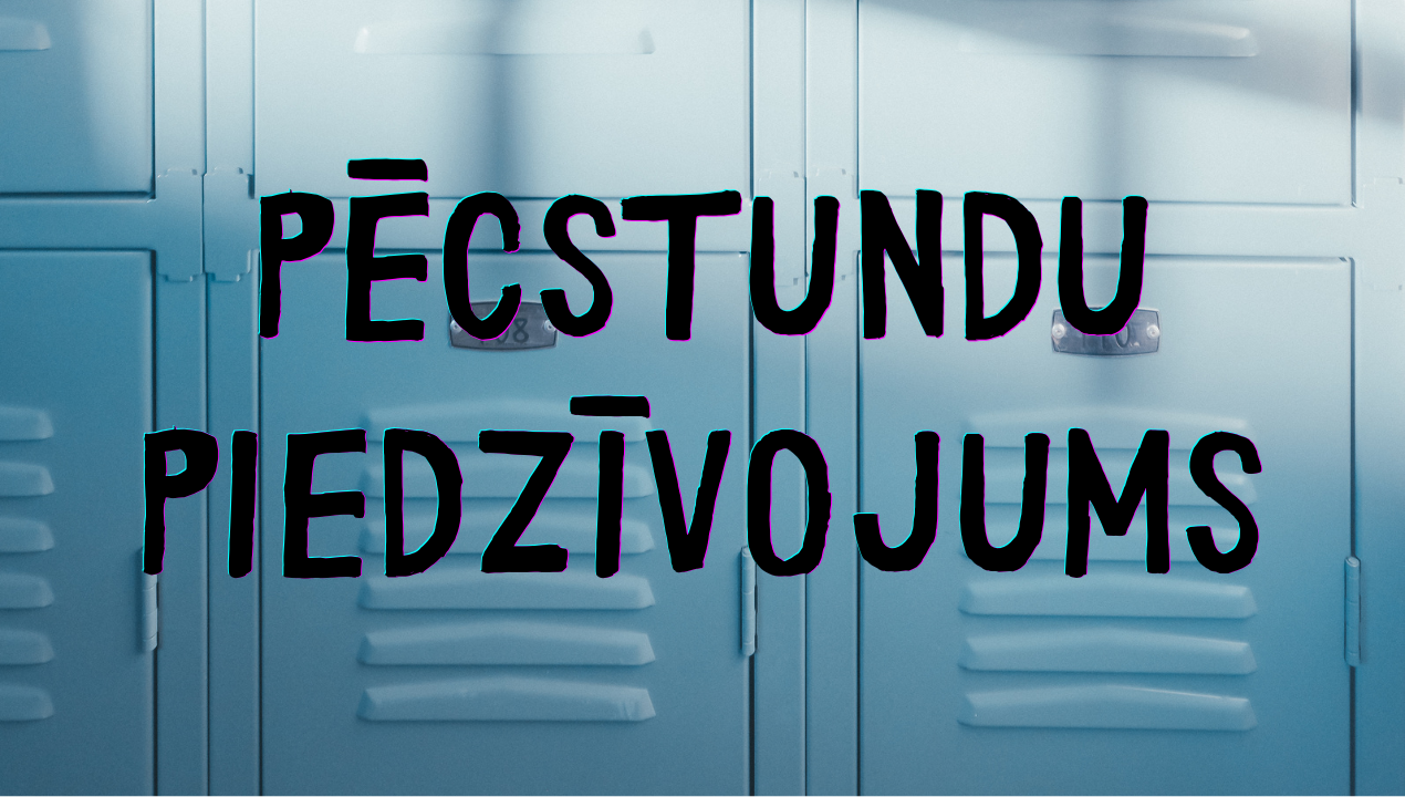 Pēcstundu piedzīvojums